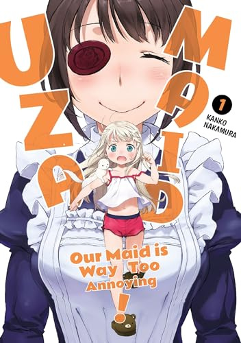 UzaMaid: Our Maid is Way Too Annoying! Vol. 1 (UzaMaid: Our Maid is Way Too Annoying!)