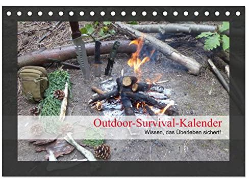 Outdoor-Survival-Kalender (Tischkalender 2026 DIN A5 quer), CALVENDO Monatskalender: Wissen, das Überleben sichert! (CALVENDO Wissenschaft)