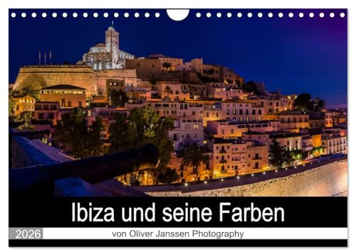 Ibiza und seine Farben (Wandkalender 2026 DIN A4 quer), CALVENDO Monatskalender: Bilder der schönsten Orte auf Ibiza (CALVENDO Orte)