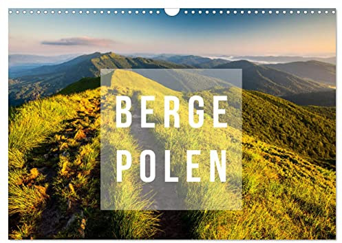 Berge. Polen (Wandkalender 2026 DIN A3 quer), CALVENDO Monatskalender: Wunderbare Fotografien durch alle Jahreszeiten (CALVENDO Natur)