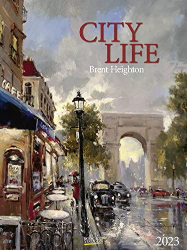 City Life 2023: Großer Kunstkalender. Hochwertiger Wandkalender mit Meisterwerken von Brent Heighton. Kunst Gallery Format: 48 x 64 cm.