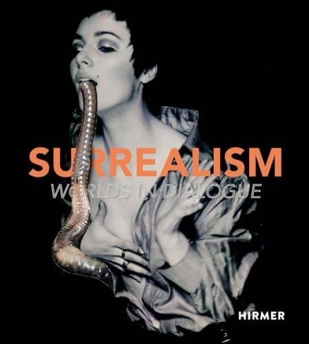 Surrealism: Worlds in Dialogue
