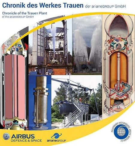 Chronik des Werkes Trauen: Geschichtliches aus dem Versuchsgelände für Raumfahrtantriebe