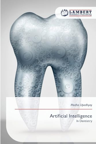 Artificial Intelligence: In Dentistry