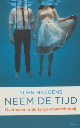 Neem de tijd: overleven in de to go-maatschappij