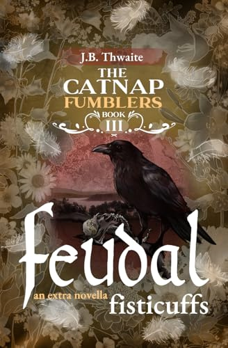 Feudal Fisticuffs (The Catnap Fumblers, Band 3)