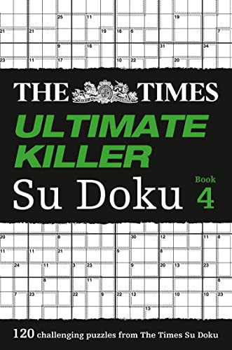 The Times Ultimate Killer Su Doku Book 4 (Times Su Doku)