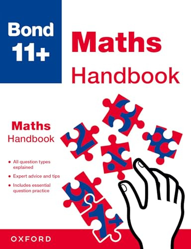 Bond 11+ Maths Handbook | The Ultimate Guide to the 11+ Maths exam (for GL Assessment & other 11 plus exams) (Bond: How to Do)