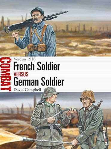 French Soldier vs German Soldier: Verdun 1916: 47 (Combat)
