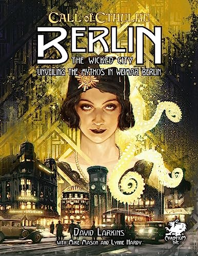 Berlin: The Wicked City (Call of Cthulhu Roleplaying Game)