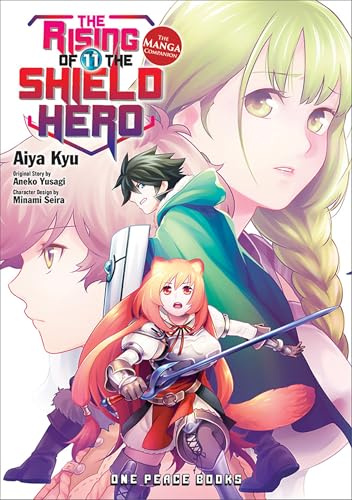 The Rising of the Shield Hero Volume 11: The Manga Companion (The Rising of the Shield Hero Manga Comp Series)