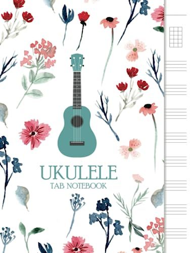 Ukulele Tab Notebook: Blank Ukulele Tablature Notebook, 8.5x11, 110 Pages