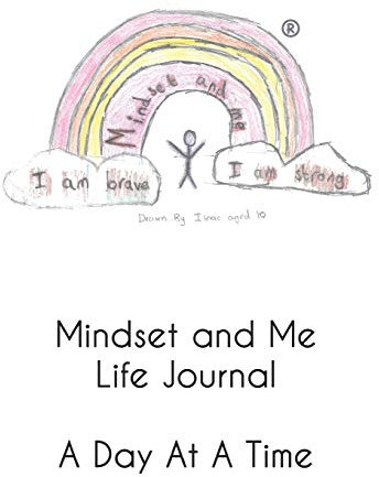 Mindset and Me Life Journal: A Day At A Time