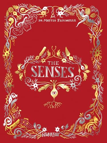 The Senses (Neurocomics)