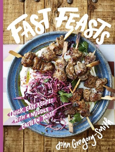 Fast Feasts: From Sunday Times bestselling author of The Greatest Traybake Cookbook Ever