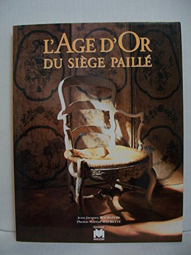 L'âge d'or du siège paillé