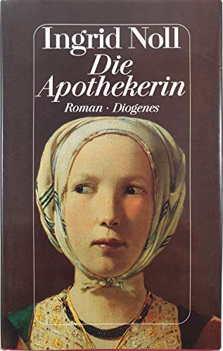 Die Apothekerin: Roman