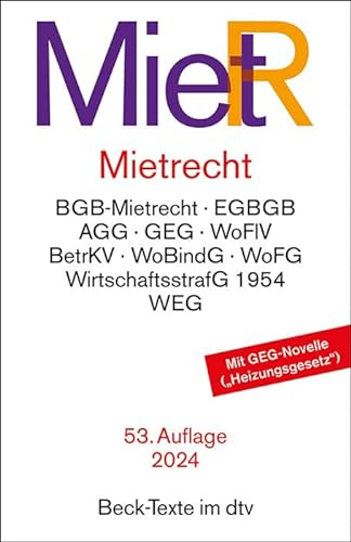 Mietrecht: Mietrecht des BGB und EGBGB, Gebäudeenergiegesetz, Kohlendioxidkostenaufteilungsgesetz, Mietspiegelverordnung, Wirtschaftsstrafgesetz 1954, ... Heizkostenverordnung, (Beck-Texte im dtv)