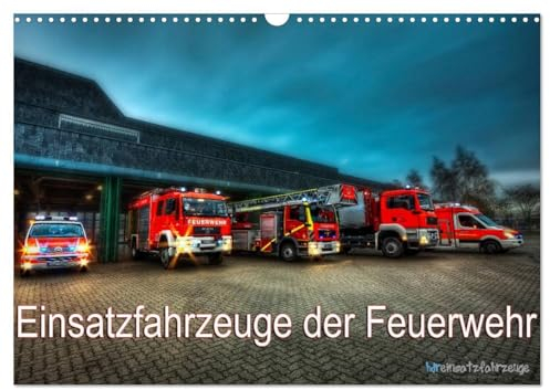 Einsatzfahrzeuge der Feuerwehr (Wandkalender 2025 DIN A3 quer), CALVENDO Monatskalender: Fotokalender mit Einsatzfahrzeugen der Feuerwehr (CALVENDO Technologie)