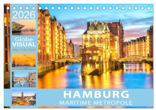 HAMBURG - Maritime Metropole (Tischkalender 2026 DIN A5 quer), CALVENDO Monatskalender: Hansestadt mit Flair (CALVENDO Orte)