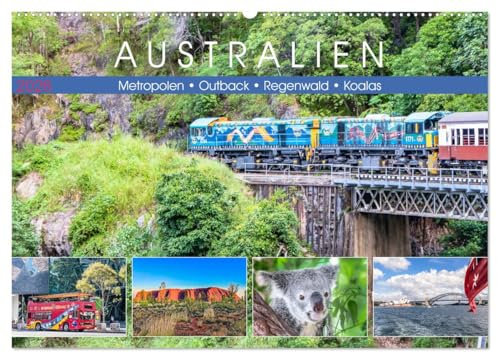 Australien - Metropolen • Outback • Regenwald • Koalas (Wandkalender 2026 DIN A2 quer), CALVENDO Monatskalender: Einzigartige Landschaften und ... Metropolen des 5. Kontinents. (CALVENDO Orte)