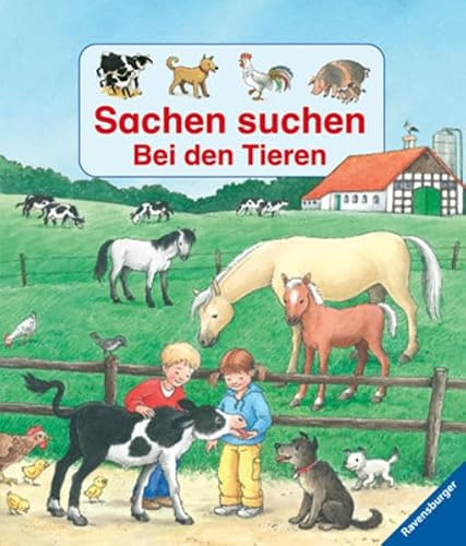 Sachen suchen - Bei den Tieren: Spannender Such-Spaß für kleine Tierliebhaber