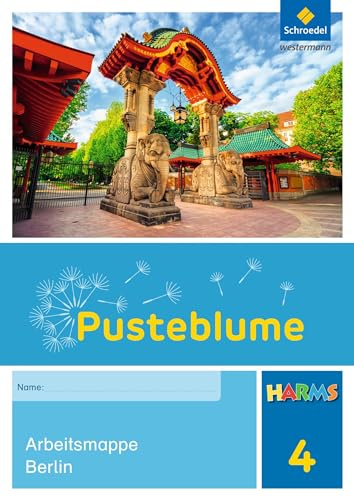 Pusteblume. Sachunterricht - Ausgabe 2016 für Berlin und Brandenburg: Harms Arbeitsmappe 4 Berlin