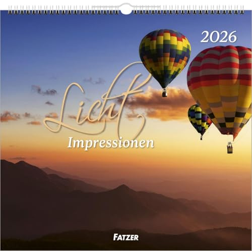Licht Impressionen 2026 (Impressionen: Wandkalender)