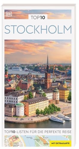 TOP10 Reiseführer Stockholm: TOP10-Listen zu Highlights, Themen und Stadtteilen mit wetterfester Extra-Karte. Von Reisenden. Für Reisende.