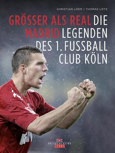 Größer als Real Madrid: Die Legenden des 1. Fußballclub Köln