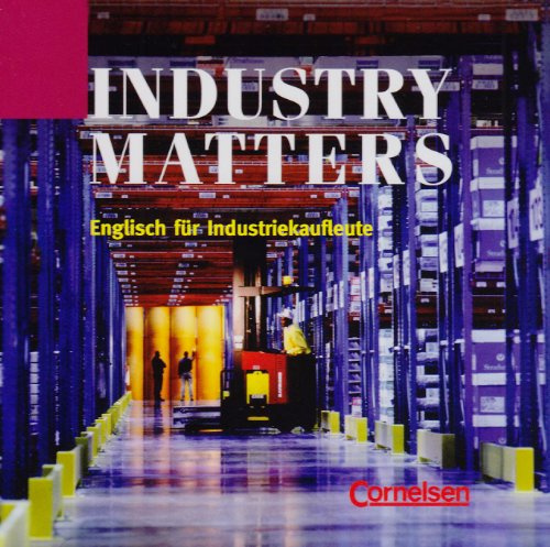 Industry Matters - First Edition: B1 - CD: Hörverstehen