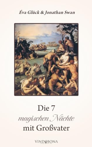 Die 7 magischen Nächte mit Großvater