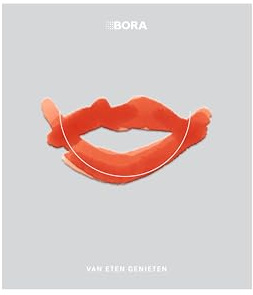 BORA Kochbuch Buchreihe Essen Teil 3 NIEDERLÄNDISCHE VERSION: Van eten genieten – het oog wil ook wat