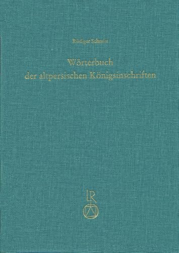 Wörterbuch der altpersischen Königsinschriften