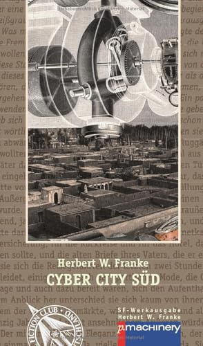 CYBER CITY SÜD: Science-Fiction-Roman (AndroSF: Die SF-Reihe für den Science Fiction Club Deutschland e.V. (SFCD))
