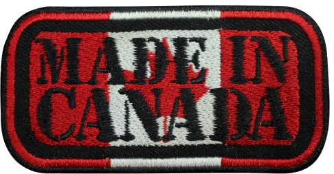 Hergestellt in Kanada-Flagge, humorvolle Zitate, bestickter Aufnäher zum Aufbügeln oder Aufnähen, 9 x 4,5 cm