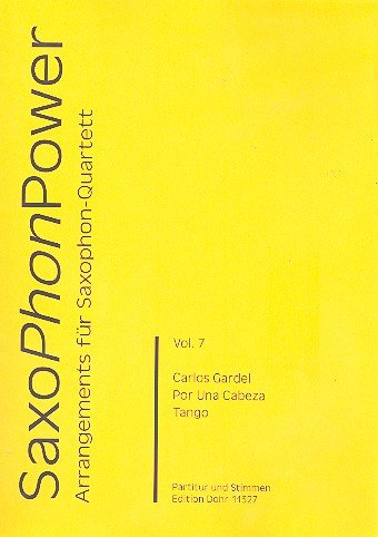 Verlag Christoph Dohr Por una cabeza : for 4 saxophones (SATBar) score and parts