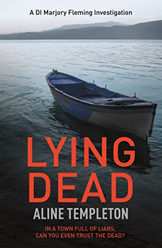 Lying Dead (DI Marjory Fleming)