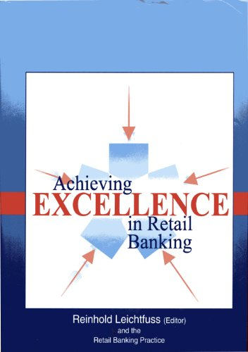 Achieving Excellence in Retail Banking
