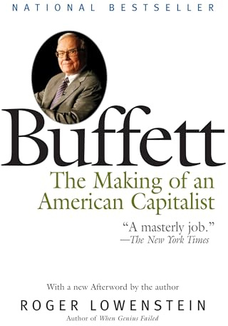 Buffett: The Making of an American Capitalist