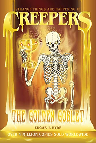 The Golden Goblet (Creepers)