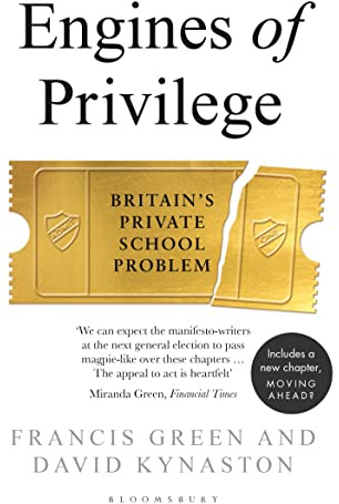 Engines of Privilege: Britain's Private School Problem