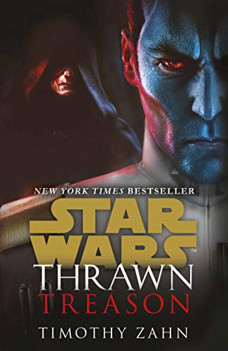 Star Wars: Thrawn: Treason (Book 3) (Star Wars: Thrawn series, 3)