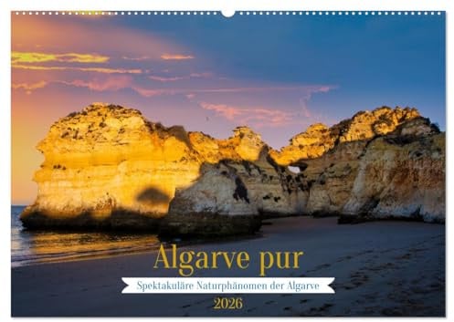 Algarve pur (Wandkalender 2026 DIN A2 quer), CALVENDO Monatskalender: Die Fels Algarve - Eine Schönheit im Süden von Portugal (CALVENDO Orte)