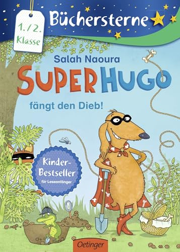 Superhugo fängt den Dieb!: Büchersterne. 1./2. Klasse