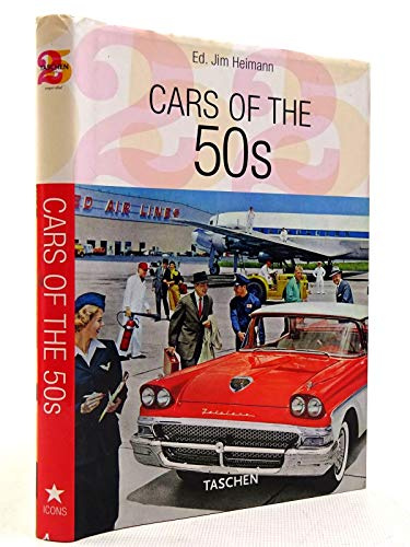 Cars of the 50s - ICON: 25 Jahre TASCHEN (Taschen's 25th Anniversary Special Icons)