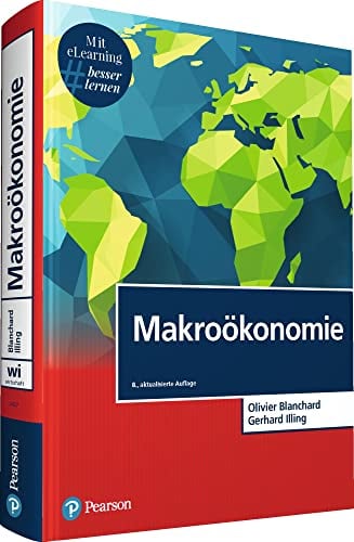 Makroökonomie. Mit eLearning-Zugang (Pearson Studium - Economic VWL)