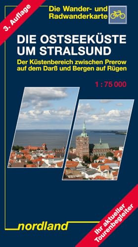 Die Ostseeküste um Stralsund: Die Ostseeküste zwischen Prerow auf dem Darß und Bergen auf Rügen (Deutsche Ostseeküste)