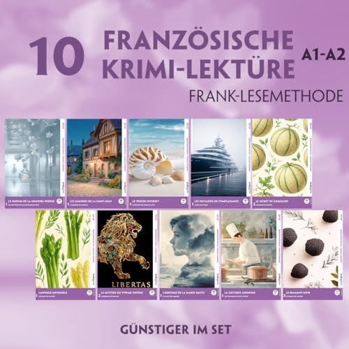 10 Französische Krimi-Lektüre A1-A2 (10 Bücher + Audio-Online), m. 1 Audio, m. 1 Audio: Mit der Frank-Lesemethode leicht verständlich gemacht