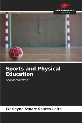 Sports and Physical Education: critical reflections